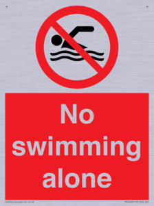 No swimming alone
